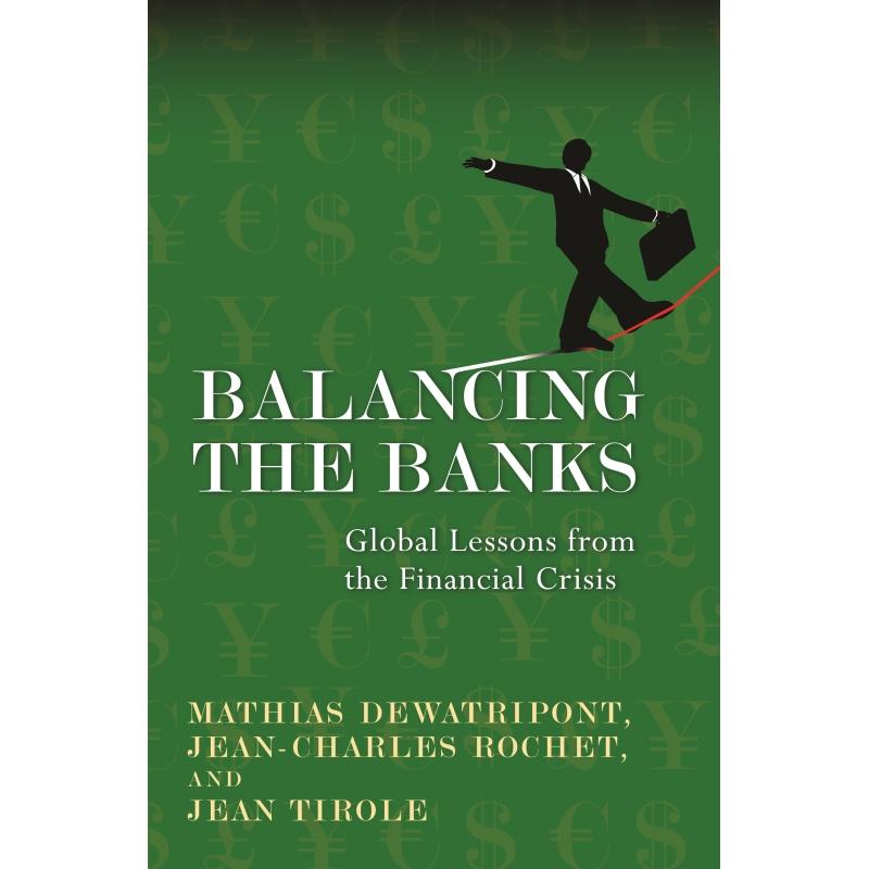 预售 Balancing the Banks银行结算:全球金融危机的教训