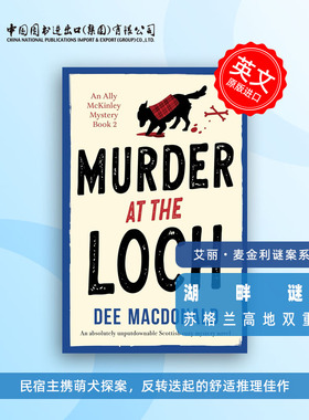预售  Murder at the Loch 湖畔谜案：苏格兰不可错过的舒适推理（艾丽・麦金利谜案系列 2）