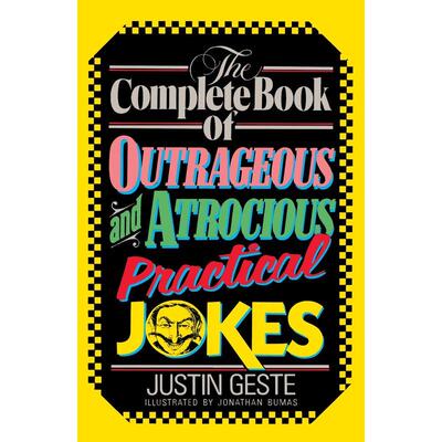 英文原版The Complete Book of Outrageous and Atrocious Practical Jokes企鹅兰登