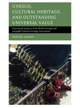 【预售 按需印刷】UNESCO  Cultural Heritage  and Outstanding Universal Value