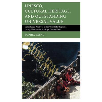 【预售 按需印刷】UNESCO  Cultural Heritage  and Outstanding Universal Value