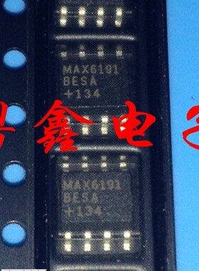 全新原装MAX6191BESA MAX6191BCSA MAX6191AESA MAX6191现货
