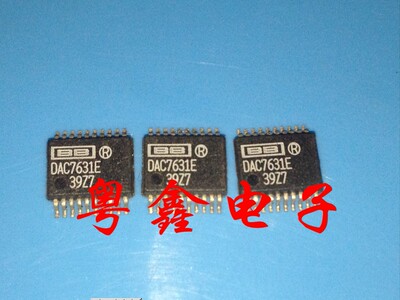 全新原装DAC7631E DAC7631EB DAC7631EC DAC7631现货