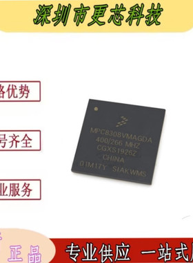 MPC8308CVMAGDA/MPC8308CVMAFDA/MPC8308VMAGDA MPU微处理器芯片