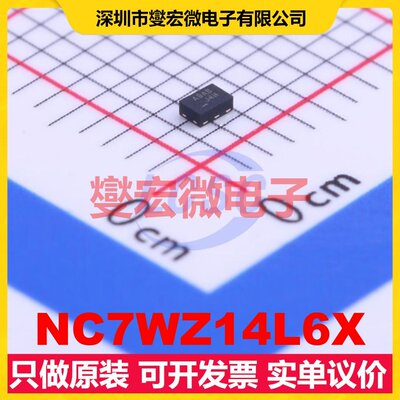 NC7WZ14L6X UFDFN-6 反相器芯片IC