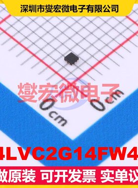 74LVC2G14FW4-7 X2-DFN1010-6 反相器芯片IC