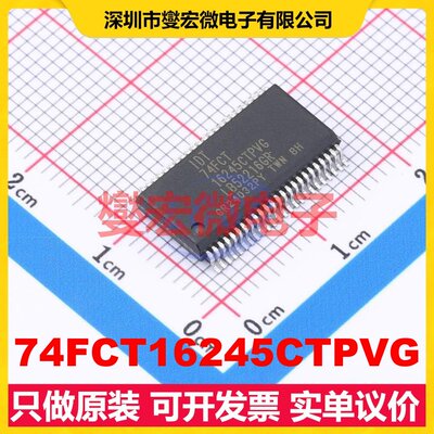 74FCT16245CTPVG SSOP-48-300mil 缓冲/驱动/接收/收发器芯片IC