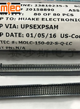 SAMTEC申泰连接器MOLC-150-02-S-Q-LC原厂订货 进口原装
