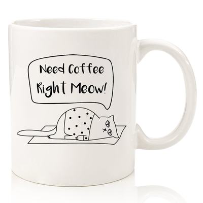 Need Coffee Meow Funny Cat Mug我需要咖啡猫咪杯子有趣马克杯