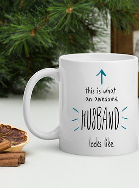 Husband AwesomeMug厉害的老公马克杯送丈夫水杯陶瓷杯子礼物生日