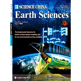 2026年订阅 China·Earth 中国科学·地球科学 Science Sciences1月起订全年12期订阅 英文版