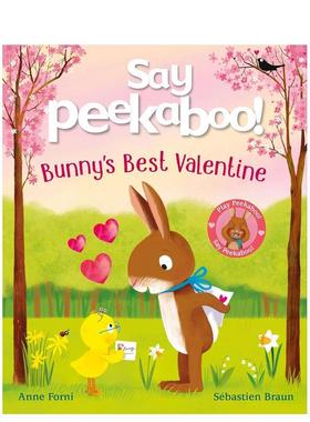【预售】躲猫猫！小兔子的* 佳情人节 Say Peekaboo: Valentine's Day 英文进口原版儿童绘本图书Anne Forni  Sebastien Braun