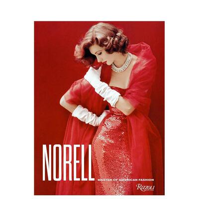 【现货】Norell 诺埃尔:美国时尚大师 美国高级时装之父诺曼诺兰英文原版图书籍进口正版Jeffrey Banks