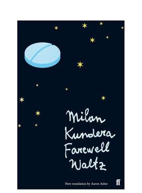 【预售】告别圆舞曲 Farewell Waltz 英文进口原版世界文学Milan Kundera 外文图书籍