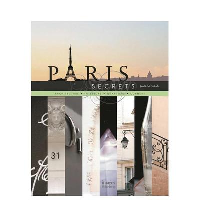 【预售】巴黎的秘密（精装） Paris Secrets 英文进口原版旅行图书Janelle McCulloch外文