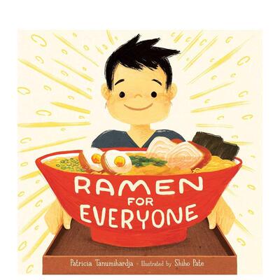 【预售】给所有人的拉面Ramen For Everyone英文进口原版儿童绘本图书6-9岁TANUMIHARDJA  PATRICIA