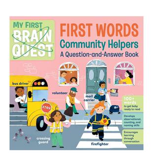 【预售】我的*1个大脑探索*1句话：社区帮助者 My First Brain Quest First Words: Community Helpers 原版英文儿童绘本