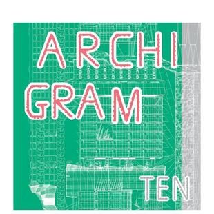 【预售】建筑电讯派十人展 Archigram Ten 英文进口原版建筑设计图书Peter Cook