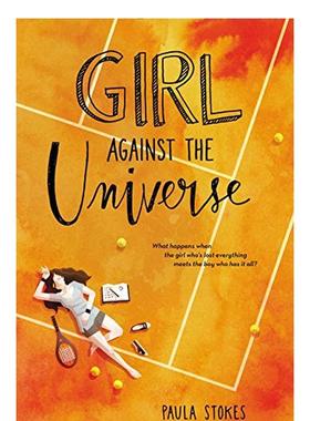 【现货】Girl Against the Universe，对抗宇宙的女孩 英文原版图书 Paula Stokes 青少年读物