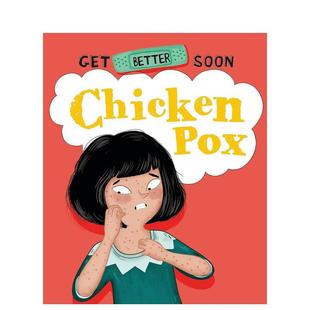 水痘Get Better 6岁认知启蒙Anita 预售 Ganeri 儿童图书3 早日康复 Chickenpox英文进口原版 Soon