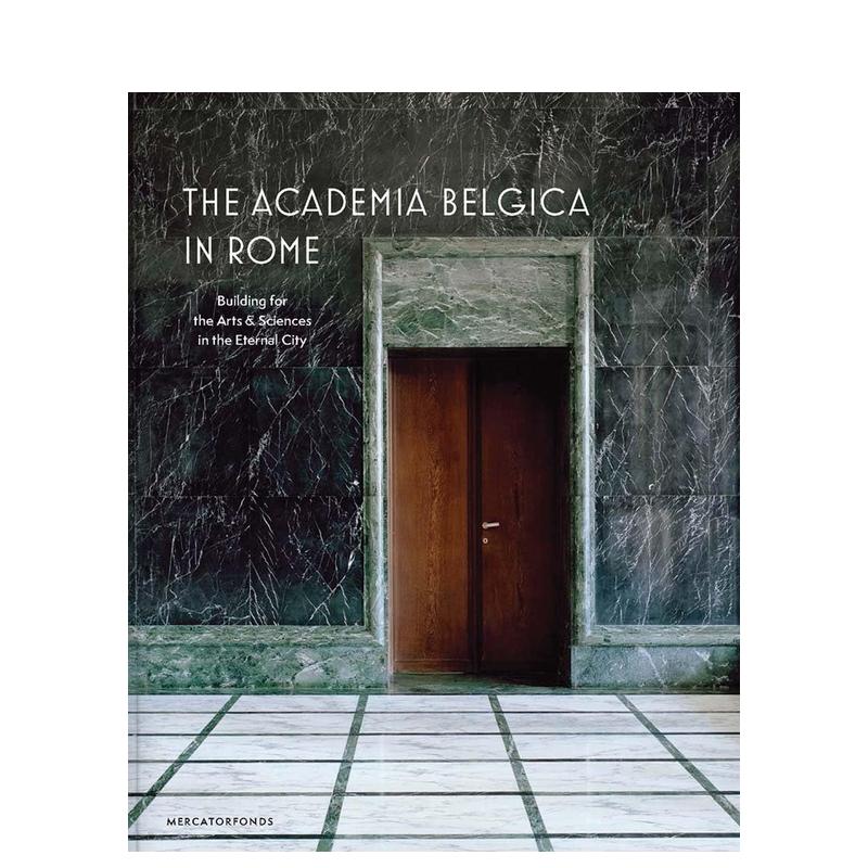 【预售】罗马的比利时学院 Art Deco风格 The Academia Belgica in Rome 英文原版建筑设计 书籍/杂志/报纸 艺术类原版书 原图主图