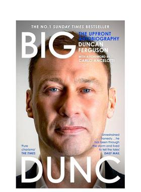 【预售】大笨蛋 邓肯 弗格森自传 BIG DUNC 英文进口原版文学传记 Duncan Ferguson 足球运动员传记Duncan Ferguson