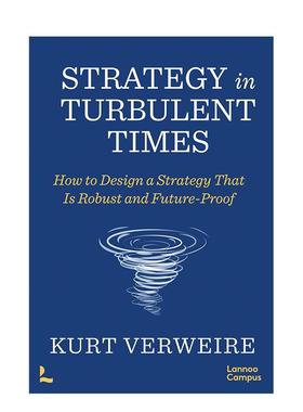 【预售】经济与策略 Strategy in Turbulent Times 英文进口原版商业行销图书Kurt Verweire