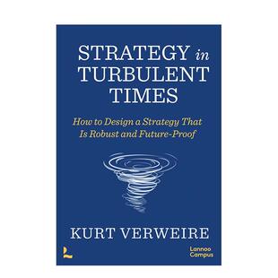 【预售】经济与策略 Strategy in Turbulent Times 英文进口原版商业行销图书Kurt Verweire