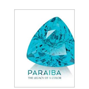 Paraíba Perez Katerina Color 预售 帕拉伊巴：颜色传奇 英文进口原版 Legacy The Ferreira 珠宝首饰图书Kevin