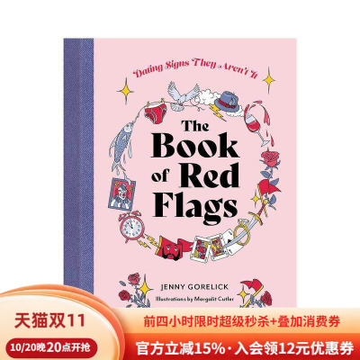 【预售】恋爱警示录：这些迹象表明TA非良人The Book of Red Flags 英文进口原版生活类图书Jenny Gorelick外文