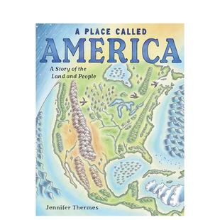 And 名为美国 Called Place Land People The 地方：土地与人民 Story 儿童绘本图书Abrams 英文进口原版 America 预售