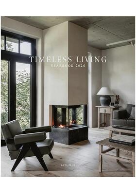 【现货】永恒家居设计年鉴2026 Timeless Living Yearbook 2026 英文进口原版室内设计装饰图书 乡间宅邸 联排别墅 公寓精选Wim P