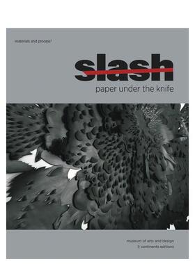 【预售】刀痕之下：当代纸艺创作论 Slash 英文进口原版艺术画册画集外文图书David Revere McFadden
