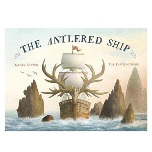 Slater 現貨 The 鹿角船 英文原版 兒童趣味故事藝術繪本 Antlered 絕版 圖書籍進口正版 Dashka Ship