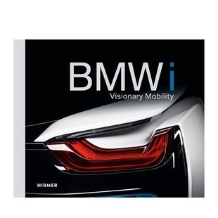 流动性 Braun BMWi Andreas 工业产品设计图书 英文进口原版 有远见 Mobility宝马i Visionary 预售