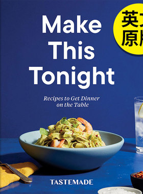 【现货】【翰德原版】Make This Tonight，今晚煮它 英文原版图书籍进口正版 Tastemade 餐饮 Clarkson Potter
