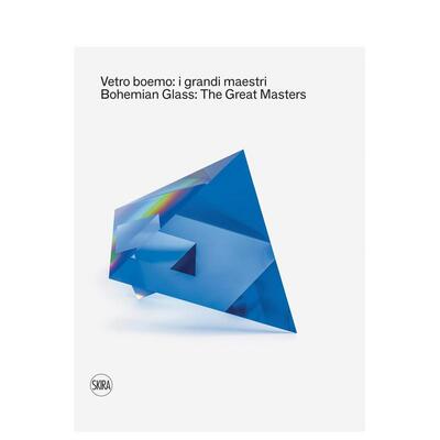 【预售】波希米亚玻璃：玻璃雕塑大师展览目录 Bohemian Glass: The Great Masters 英文进口原版艺术画册画集Caterina Tognon  S