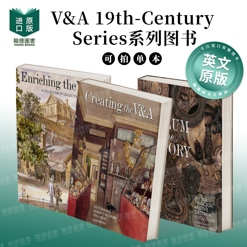 V&A馆藏的丰富历程 Enriching the V&A英文进口原版艺术画册画集Julius Bryan【V&A19世纪系列图书】