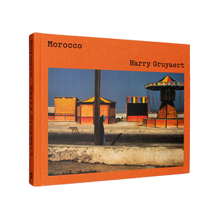 Harry 哈利·格鲁亚特：摩洛哥 Gruyaert Morocco 英文摄影图书 原版 预售