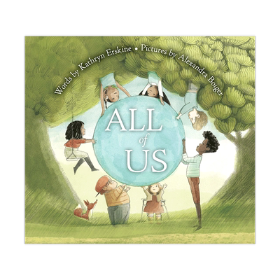 【现货】 All of Us【国家图书奖获奖作者 Kathryn Erskine】我们所有人 儿童故事启蒙绘本 英文原版图书籍进口正版 Alexandra Boi