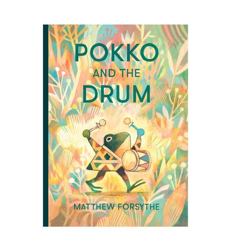 【现货】【E.B.怀特朗读奖得主Matthew Forsythe】波可和她的鼓 2019NPR最爱图书Pokko and the DrumPokko英文进口原版儿童绘本图