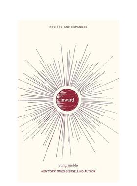 【预售】【向内探索三部曲】内寻 【The Inward Trilogy】Inward 英文进口原版诗歌图书Pueblo  Yung