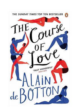 【现货】The Course of Love，恋爱课程（爱情笔记） Alain de Botton阿兰·德波顿作品 英文原版文学小说Alain de Botton