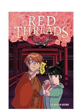 【预售】红线：图像小说 Red Threads: A Graphic Novel 英文进口原版青少年读物儿童图书籍Ila Nguyen-Hayama