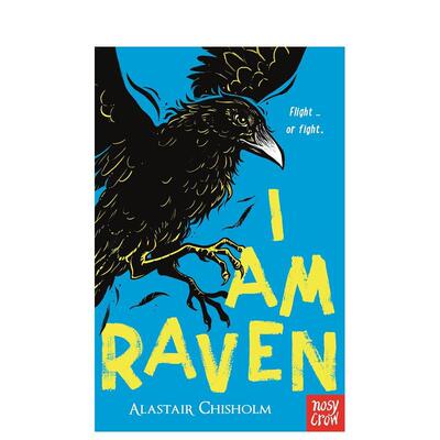 【预售】我是鸦I Am Raven【I Am Wolf】英文进口儿童图书原版青少年读物Alastair Chisholm