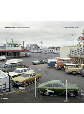【预售】史蒂芬·肖尔：不寻常之地 Stephen Shore: Uncommon Places: The Complete Works 英文进口原版摄影作品集正版图书籍Ste