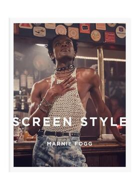 【预售】银幕风尚 Screen Style 原版英文时尚 进口图书 英文版 英文原版图书籍正版Marnie Fogg