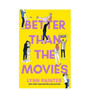 【现货】比电影更美妙Better than the Movies英文进口原版文学小说正版图书籍Lynn Painter外文正版