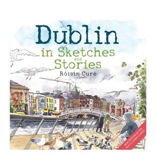 Sketches 圖書進(jìn)口書籍Merrion Press Stories英文藝術(shù)原版 Dublin 都柏林：草圖和故事 現(xiàn)貨 and