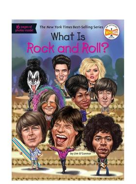 【预售】什么是摇滚?WHAT IS ROCK AND ROLL?英文进口原版章节书儿童图书籍3-6岁O’CONNOR  JIM